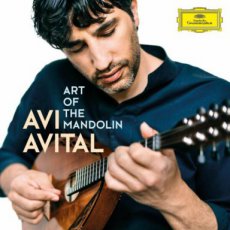 Avi Avital   Art of the Mandolin