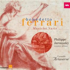 Benedetto Ferrari  musiche varie Pilippe Jaroussky