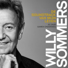 Willy Sommers   De soundtrack van mijn leven