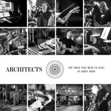 Architects: for those that wish to exist