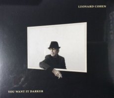 Cohen Leonard: You want it Darker