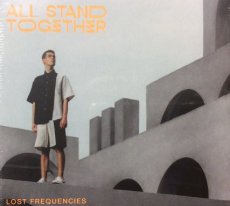 Lost Frequencies: All Stand Toghether